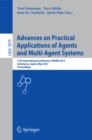 Advances on Practical Applications of Agents and Multi-Agent Systems : 11th International Conference, PAAMS 2013, Salamanca, Spain, May 22-24, 2013. Proceedings - eBook