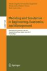 Modeling and Simulation in Engineering, Economics, and Management : International Conference, MS 2013, Castellon de la Plana, Spain, June 6-7, 2013, Proceedings - eBook