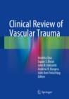 Clinical Review of Vascular Trauma - eBook
