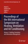 Proceedings of the 8th International Symposium on Heating, Ventilation and Air Conditioning : Volume 3: Building Simulation and Information Management - eBook