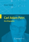 Carl Adam Petri : Eine Biographie - eBook
