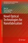 Novel Optical Technologies for Nanofabrication - eBook