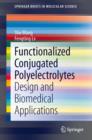 Functionalized Conjugated Polyelectrolytes : Design and Biomedical Applications - eBook