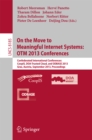 On the Move to Meaningful Internet Systems: OTM 2013 Conferences : Confederated International Conferences: CoopIS, DOA-Trusted Cloud and ODBASE 2013, Graz, Austria, September 9-13, 2013. Proceedings. - eBook