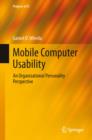 Mobile Computer Usability : An Organizational Personality Perspective - eBook