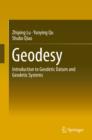 Geodesy : Introduction to Geodetic Datum and Geodetic Systems - eBook