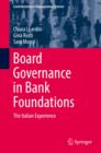 Board Governance in Bank Foundations : The Italian Experience - eBook