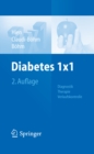 Diabetes 1x1 : Diagnostik, Therapie, Verlaufskontrolle - eBook