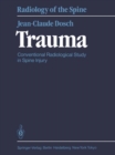 Trauma : Conventional Radiological Study in Spine Injury - eBook