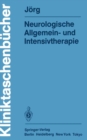 Neurologische Allgemein- und Intensivtherapie - eBook