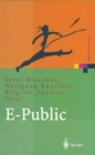 E-Public : Strategien und Potenziale des E- und Mobile Business im offentlichen Bereich - eBook