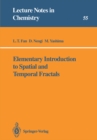 Elementary Introduction to Spatial and Temporal Fractals - eBook