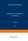 Principles of Electrodynamics and Relativity / Prinzipien der Elektrodynamik und Relativitatstheorie - eBook