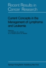 Current Concepts in the Management of Lymphoma and Leukemia - eBook