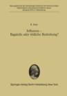 Influenza - Bagatelle oder todliche Bedrohung? : Vorgelegt in der Sitzung vom 3. Februar 1979 - eBook