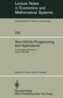 Semi-Infinite Programming and Applications : An International Symposium Austin, Texas, September 8-10, 1981 - eBook