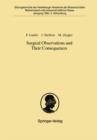 Surgical Observations and Their Consequences : Vorgelegt in der Sitzung vom 18. November 1989 - eBook