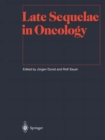 Late Sequelae in Oncology - eBook