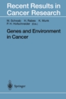 Genes and Environment in Cancer - eBook