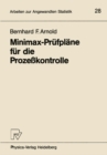 Minimax-Prufplane fur die Prozekontrolle - eBook