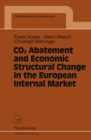 CO2 Abatement and Economic Structural Change in the European Internal Market - eBook