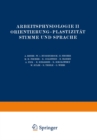 Arbeitsphysiologie II Orientierung * Plastizitat Stimme und Sprache - eBook