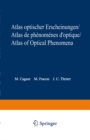 Atlas optischer Erscheinungen / Atlas de phenomenes d'optique / Atlas of optical phenomena - eBook