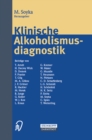Klinische Alkoholismusdiagnostik - eBook