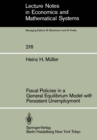 Fiscal Policies in a General Equilibrium Model with Persistent Unemployment - eBook