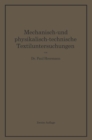 Mechanisch- und physikalisch-technische Textiluntersuchungen - eBook