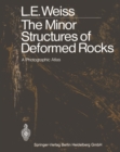 The Minor Structures of Deformed Rocks : A Photographic Atlas - eBook