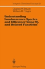 Understanding Luminescence Spectra and Efficiency Using Wp and Related Functions - eBook
