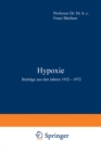 Hypoxie : Beitrage aus den Jahren 1932 - 1972 - eBook