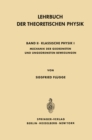 Lehrbuch Der Theoretischen Physik : Band II * Klassische Physik I Mechanik Geordneter und Ungeordneter Bewegungen - eBook