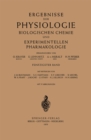 Ergebnisse der Physiologie Biologischen Chemie und Experimentellen Pharmakologie : Funfzigster Band - eBook