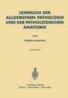 Lehrbuch der allgemeinen Pathologie und der pathologischen Anatomie - eBook