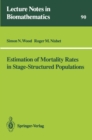 Estimation of Mortality Rates in Stage-Structured Population - eBook