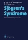 Sjogren's Syndrome : Clinical and Immunological Aspects - eBook