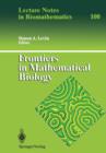 Frontiers in Mathematical Biology - Book