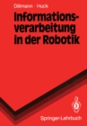 Informationsverarbeitung in der Robotik - eBook