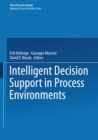 Intelligent Decision Support in Process Environments - eBook
