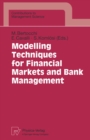 Modelling Techniques for Financial Markets and Bank Management - eBook