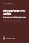 Rontgenfluoreszenzanalyse : Anwendung in Betriebslaboratorien - eBook