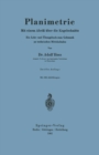 Planimetrie : Mit einem Abri uber die Kegelschnitte. Ein Lehr- und Ubungsbuch zum Gebrauch an technischen Mittelschulen - eBook