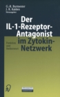 Der IL-1-Rezeptor-Antagonist im Zytokin-Netzwerk : Funktion und Stellenwert - eBook