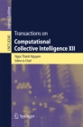 Transactions on Computational Collective Intelligence XII - eBook