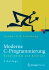 Moderne C-Programmierung : Kompendium und Referenz - eBook