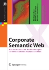 Corporate Semantic Web : Wie semantische Anwendungen in Unternehmen Nutzen stiften - eBook