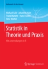 Statistik in Theorie und Praxis : Mit Anwendungen in R - eBook