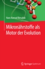 Mikronahrstoffe als Motor der Evolution - eBook